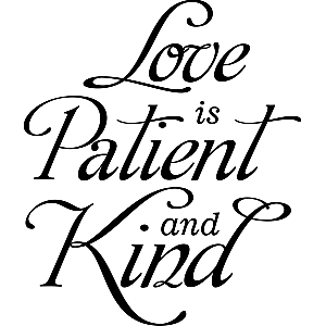 Love is patient and kind - Muursticker