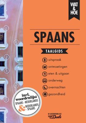 Woordenboek Wat & Hoe taalgids Spaans | Kosmos Uitgevers