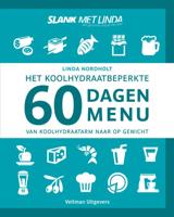 Het koolhydraatbeperkte 60 dagen menu (Hardback)