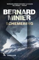 Schemering - Bernard Minier - ebook