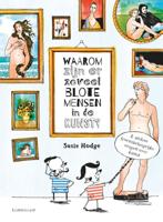 Waarom zijn er zoveel blote mensen in de kunst? (Hardback)