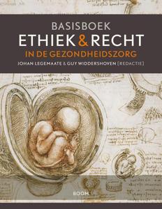 Basisboek ethiek en recht in de gezondheidszorg (Paperback)