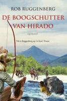 De boogschutter van Hirado (Paperback)