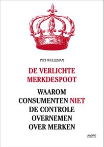 De verlichte merkdespoot - Piet Wulleman - ebook