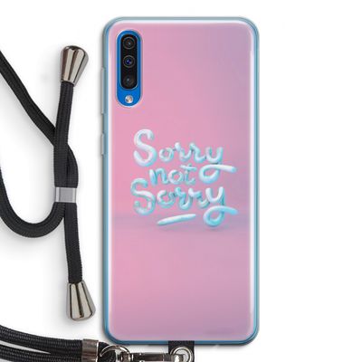 Sorry not sorry: Samsung Galaxy A50 Transparant Hoesje met koord