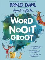 Word nooit groot (Hardback)