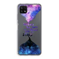 Stars quote: Samsung Galaxy A22 5G Transparant Hoesje