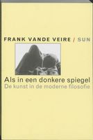 Als in een donkere spiegel - Frank vande Veire - ebook