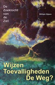 Wijzen toevalligheden de weg? (Paperback)