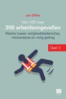 Van 100 naar 200 arbeidsongevallen (Paperback)