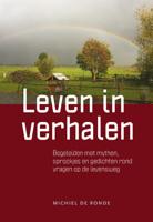 Leven in verhalen (Hardback)