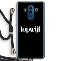 Topwijf Zwart: Huawei Mate 10 Pro Transparant Hoesje met koord