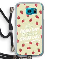Don't forget to have a great day: Samsung Galaxy S6 Transparant Hoesje met koord