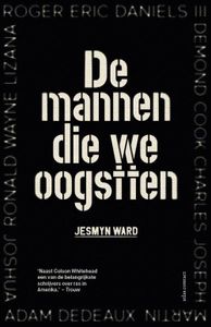 De mannen die we oogstten - Jesmyn Ward - ebook