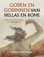 Goden en godinnen van Hellas en Rome (Paperback)