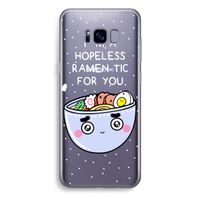 I'm A Hopeless Ramen-Tic For You: Samsung Galaxy S8 Plus Transparant Hoesje