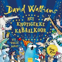 Het knotsgekke kabaalkoor (Hardback)