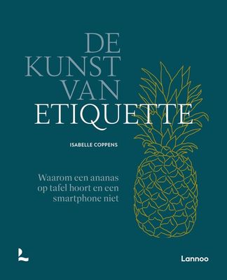 De kunst van etiquette - Isabelle Coppens - ebook