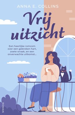 Vrij uitzicht - Anna E. Collins - ebook