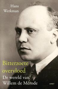 Bitterzoete overvloed (Paperback)
