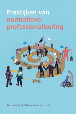 Praktijken van normatieve professionalisering (Paperback)