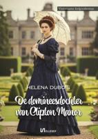 De domineesdochter van Clipton Manor (Paperback)