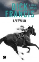 Spervuur - Dick Francis, Felix Francis - ebook - thumbnail