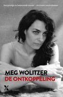 De ontkoppeling - Meg Wolitzer - ebook