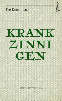 Krankzinnigen (Paperback)