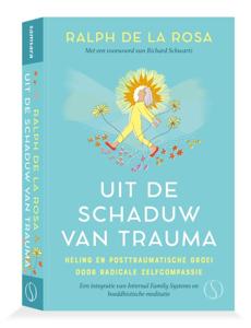 Uit de schaduw van trauma (Paperback)