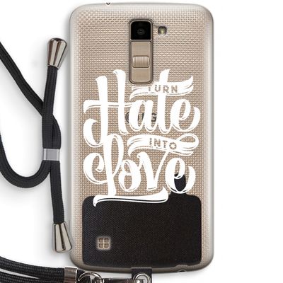 Turn hate into love: LG K10 (2016) Transparant Hoesje met koord