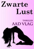 Zwarte lust (Paperback)