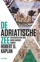 De Adriatische Zee - Robert Kaplan - ebook