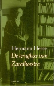 De terugkeer van Zarathoestra - Hermann Hesse - ebook