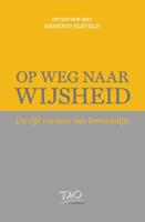 Op weg naar Wijsheid (Paperback)