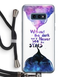 Stars quote: Samsung Galaxy S10e Transparant Hoesje met koord