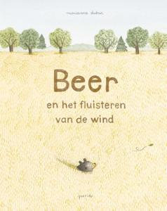 Beer en het fluisteren van de wind (Hardback)