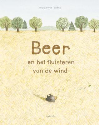 Beer en het fluisteren van de wind (Hardback)