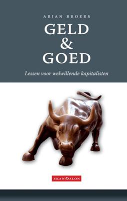 Geld en goed (Paperback)