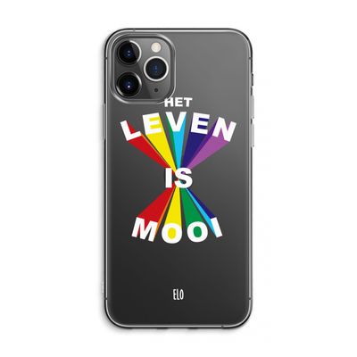 Het Leven Is Mooi: iPhone 11 Pro Max Transparant Hoesje