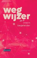 Wegwijzer voor de intern begeleider (Hardback)