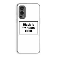 Black is my happy color: OnePlus Nord 2 5G Transparant Hoesje