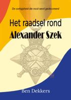 Het raadsel rond Alexander Szek (Paperback)