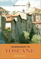 Huizenjacht in Toscane - Ronald A Lever - ebook