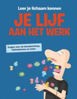 Je lijf aan het werk (Hardback)
