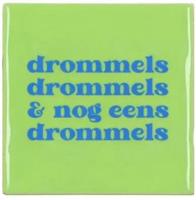 Tegeltje drommels green 10x10x1 cm - Daan kromhout design