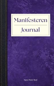 Manifesteren Journal (Paperback)