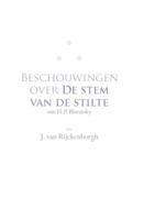 Beschouwingen over De Stem van de Stilte van H.P. Blavatsky (Paperback)