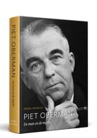 Piet Oberman. De man en de mythe (Hardback)