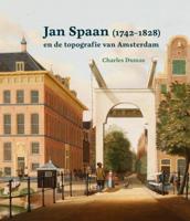 Jan Spaan (1742-1828) (Hardback)